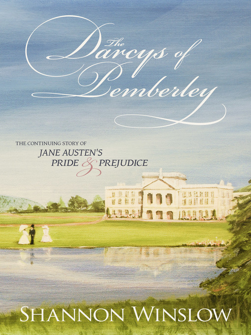 Title details for The Darcys of Pemberley by Shannon Winslow - Available